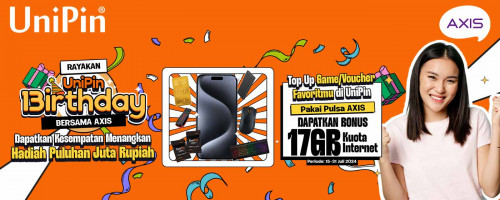 #UniPin13irthday – Berburu Hadiah Mewah 17GB Hanya dengan Top Up Game/Voucher Favoritmu Pakai Pulsa AXIS!